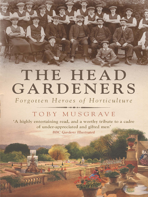 Title details for The Head Gardeners by Toby Musgrave - Available